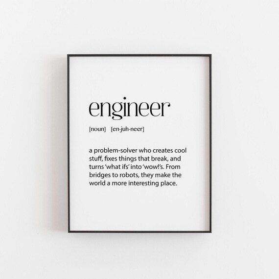 Engineer Definition Print Creative Problem Solver Wall Art Engineering Gift Stem Decor Office Typography Engineer Room Decor