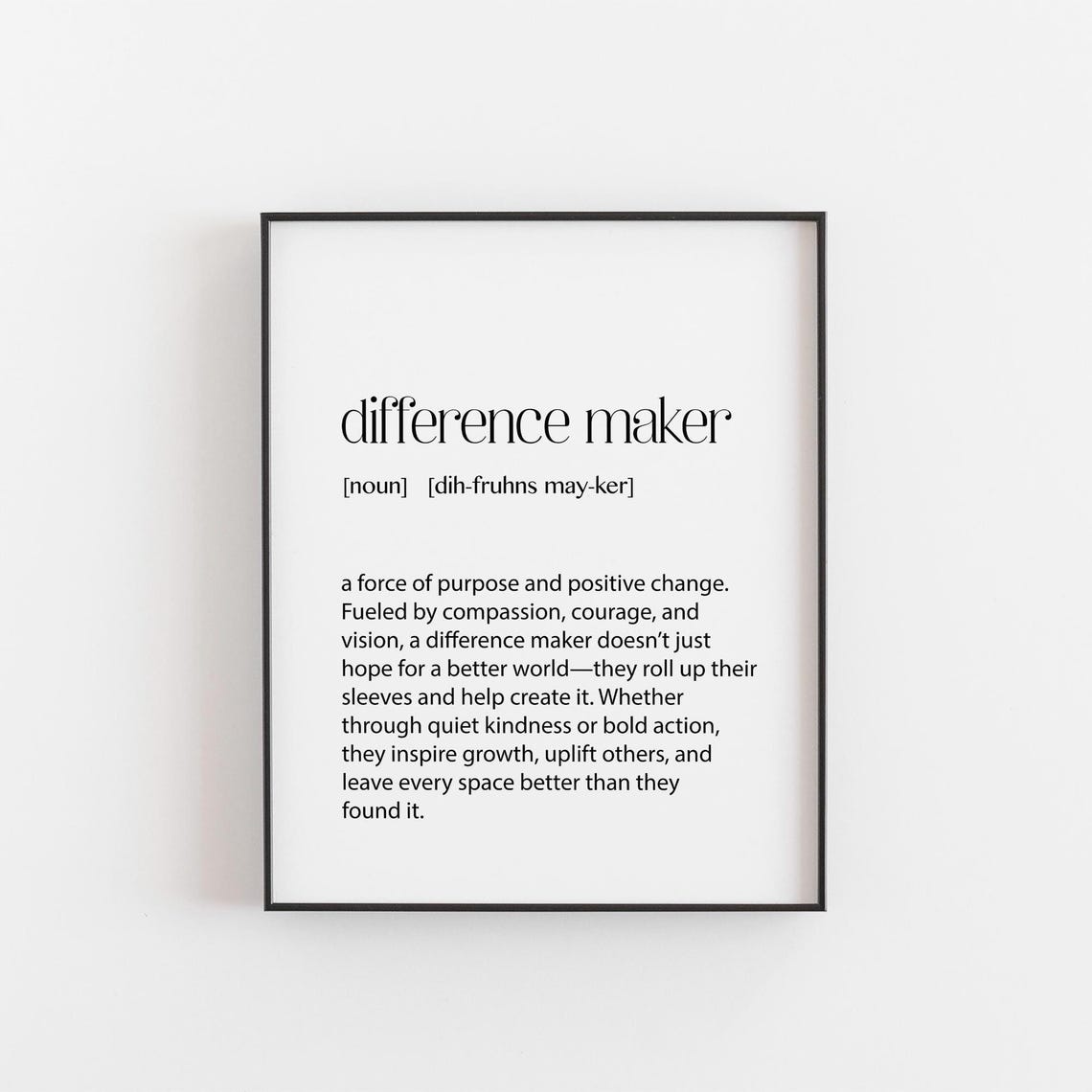 Difference Maker Definition Text Positive Change Inspiration Poster