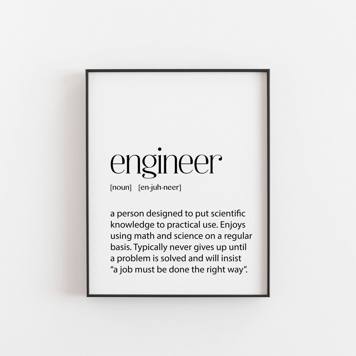 Engineer Definition Typography Poster Funny Engineering Graduation Gift Art