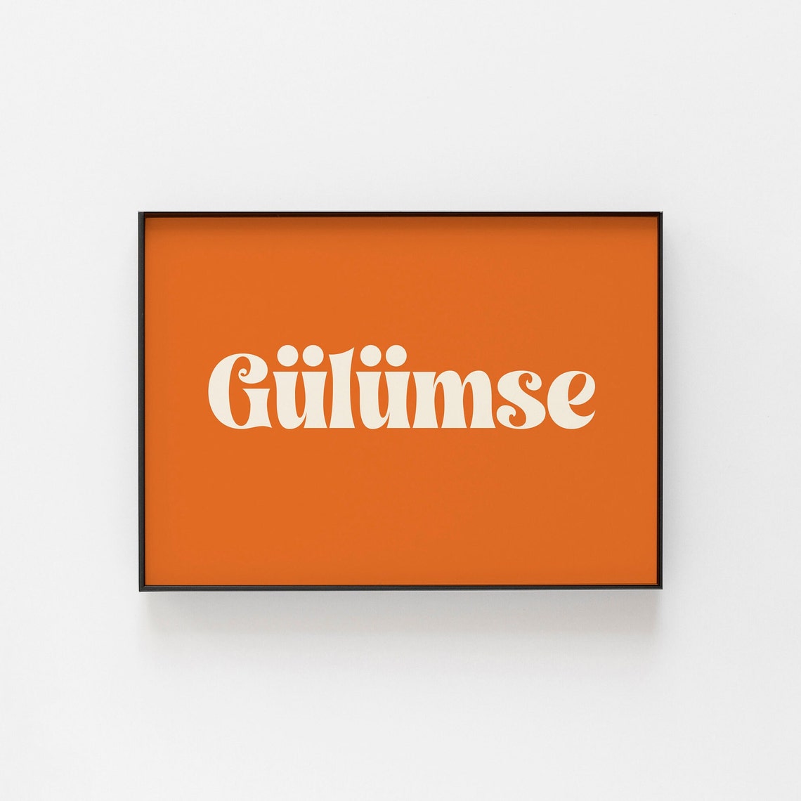 Gulumse Turkish Smile Retro Typography Bold Orange Minimal Poster