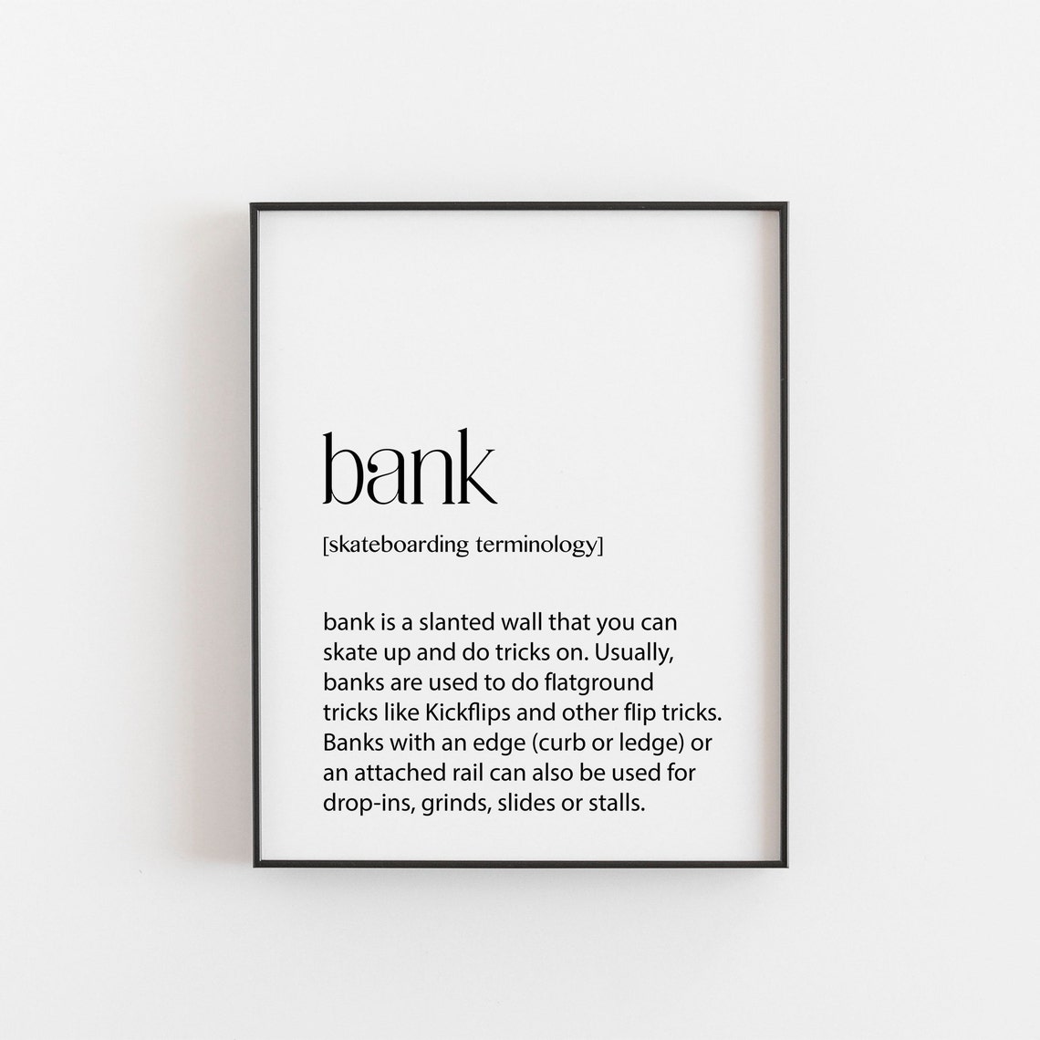 Bank Skateboarding Terminology Dictionary Definition Art Poster