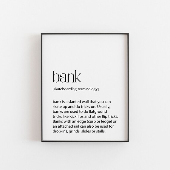 Bank Definition Print Skateboarder Gifts Poster Skateboard Art Decor Skating