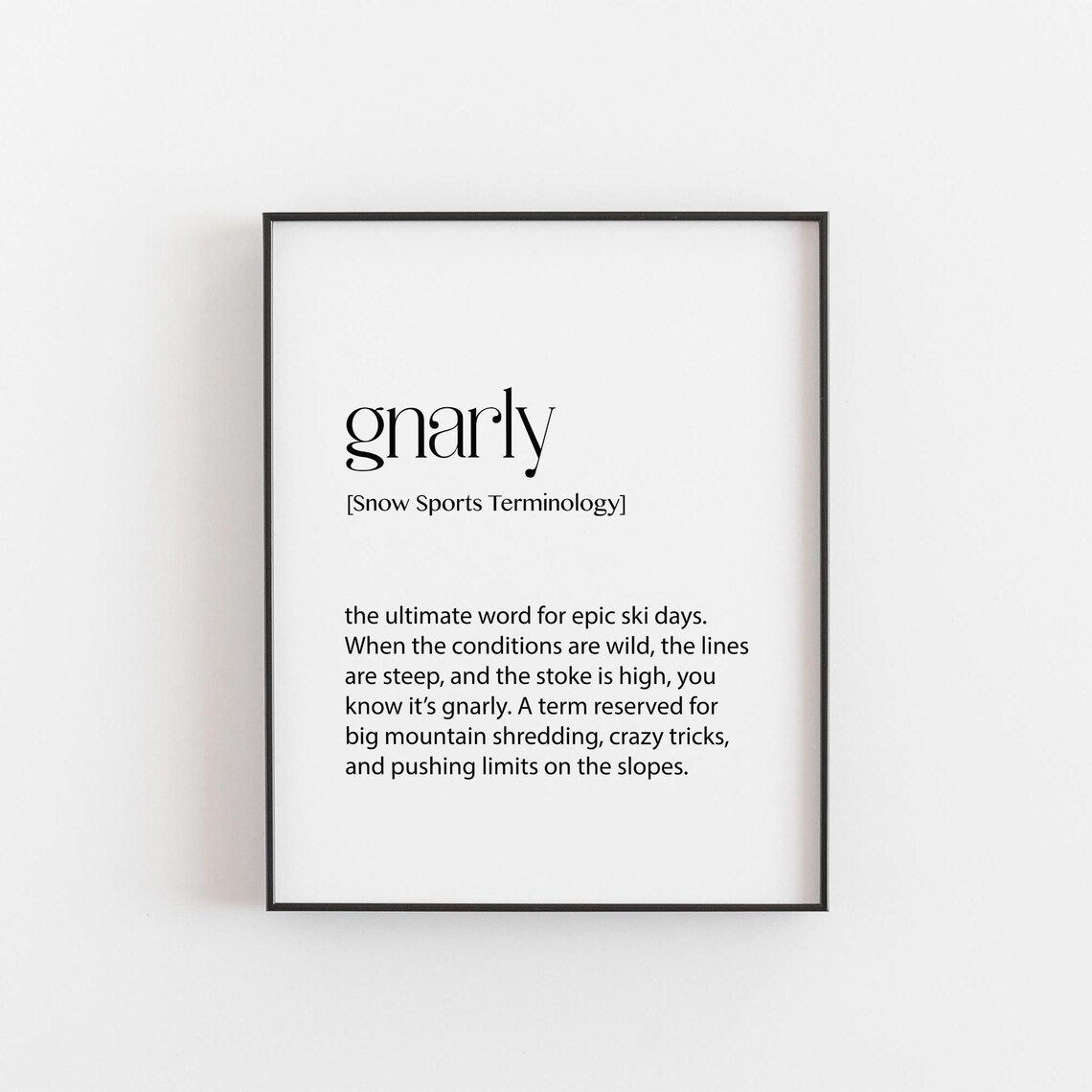 Gnarly Definition Print, Extreme Sports Poster