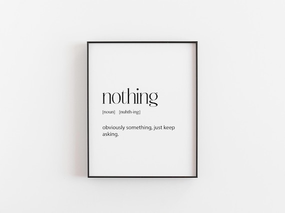 Nothing Definition Funny Quote Christmas Gift Poster