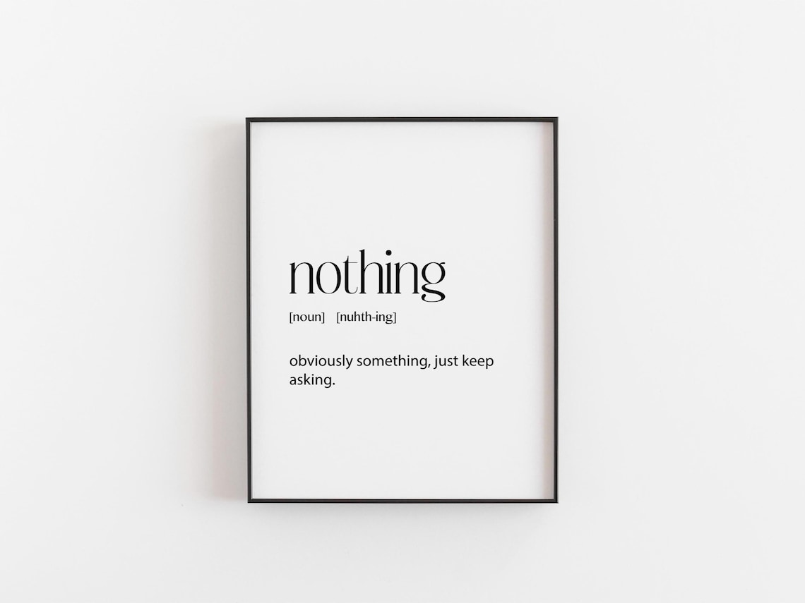 Nothing Definition Funny Quote Christmas Gift Poster