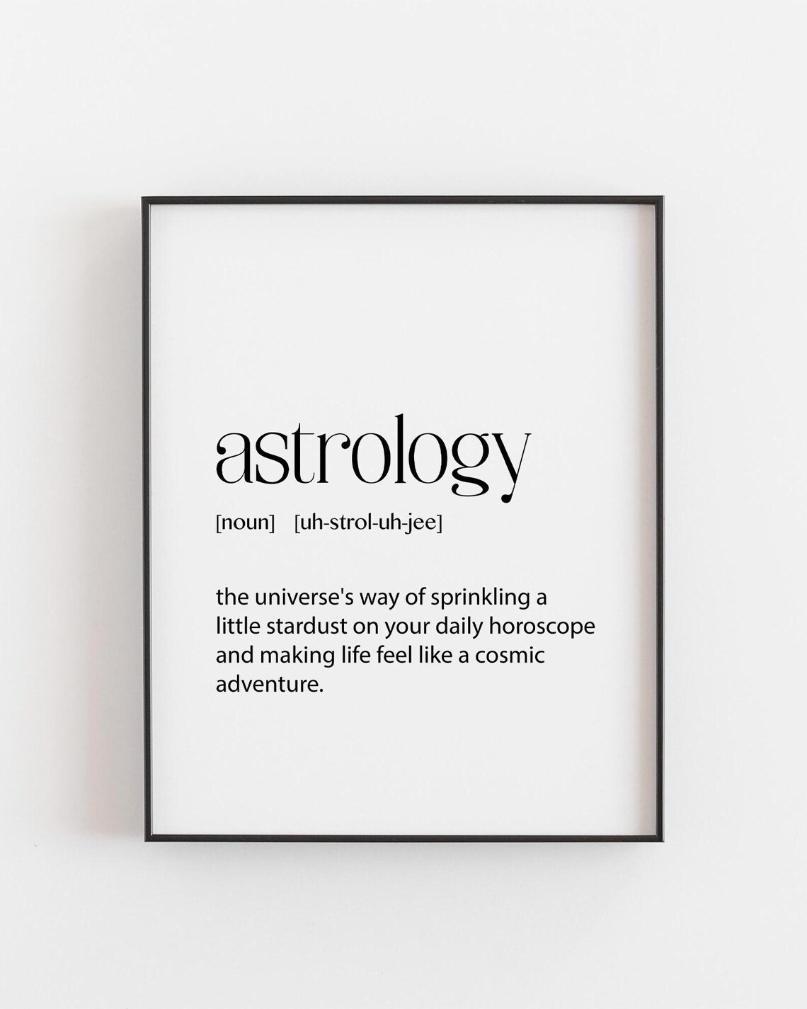 Astrology Definition Art Print, Funny Horoscope Gift