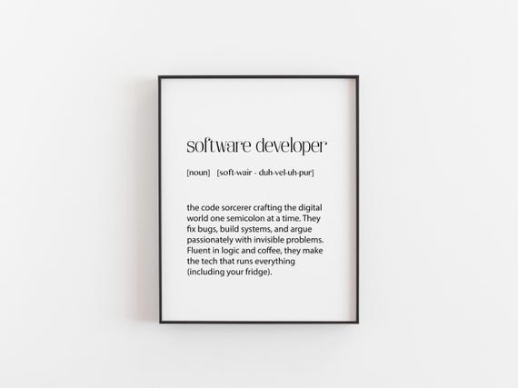 Software Developer Definition Print Funny Geek Wall Art For Coders Coding Gift Programmers Tech Lovers Nerd Office Decor Poster