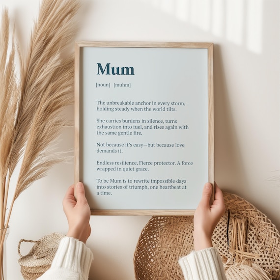 Mum Definition Heartfelt Tribute Fierce Protector Grace Gift Poster