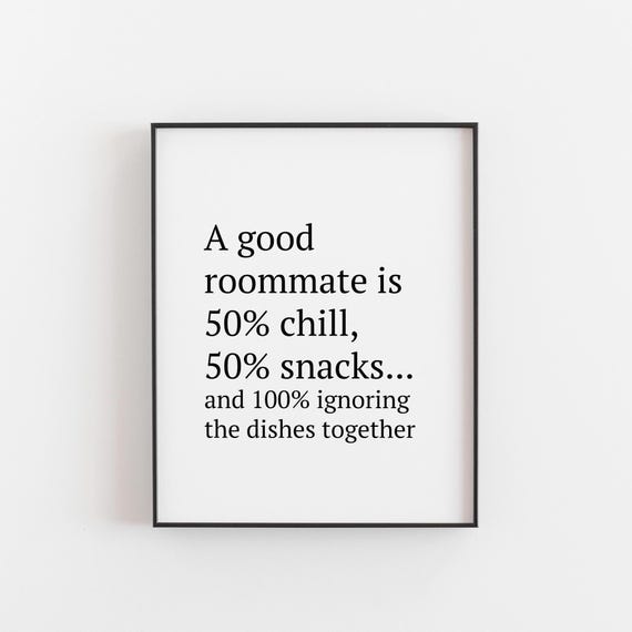 Funny Roommate Quote Poster, Dorm Decor