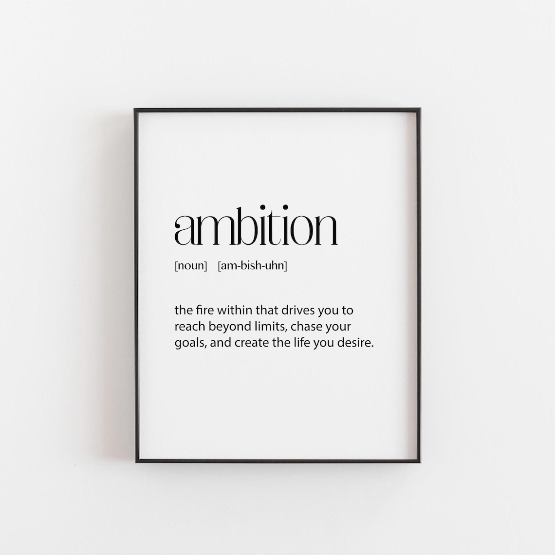 Ambition Inspirational Room Decor Motivational Poster