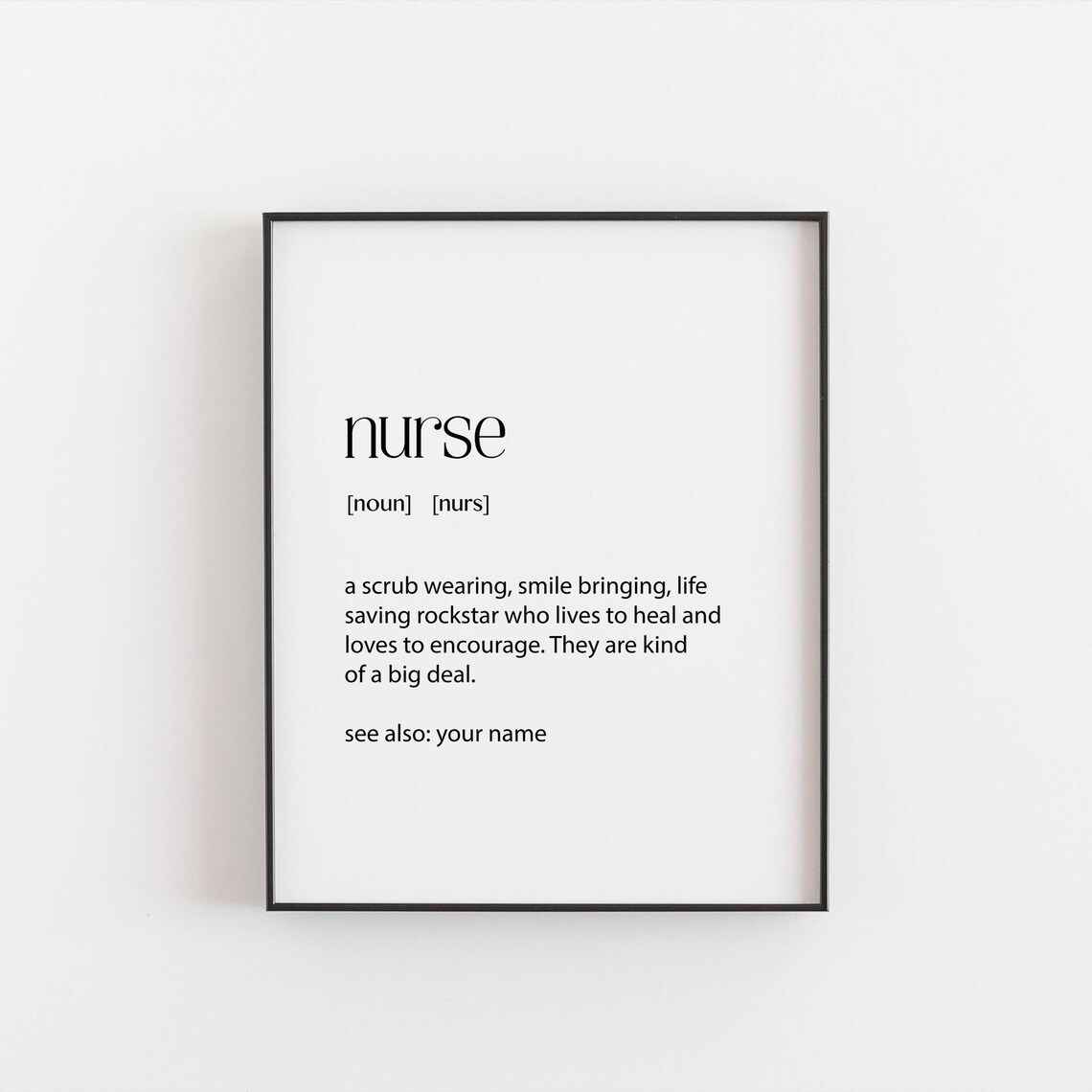 Personalised Nurse Definition Art Print, Funny Gift