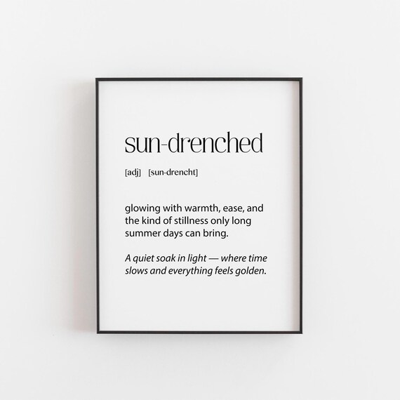Sundrenched Definition Print, Poetic Sunshine Quote
