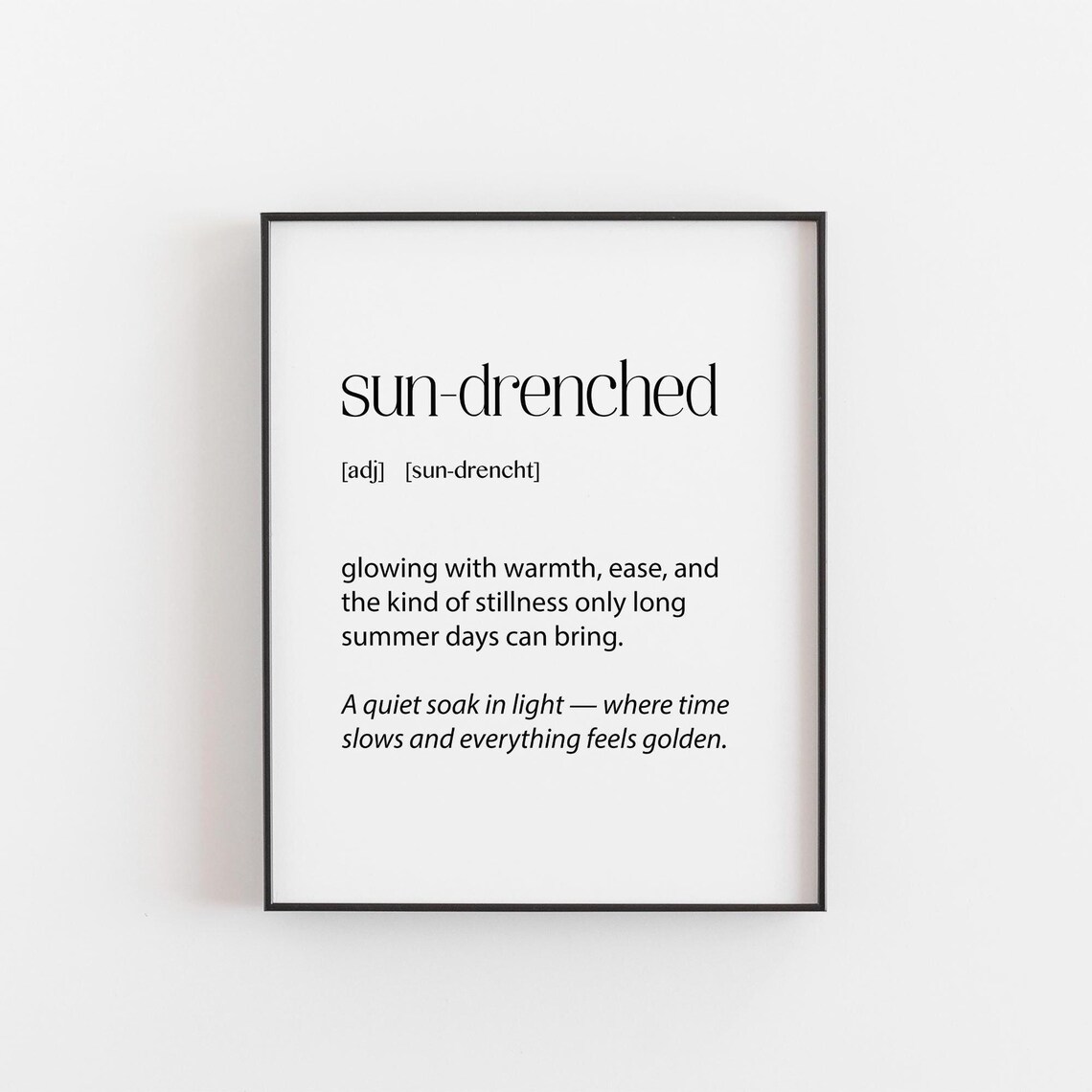 Sundrenched Definition Print, Poetic Sunshine Quote
