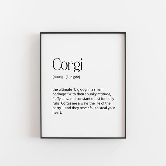 Corgi Definition Art Print, Sassy Dog Quote Decor