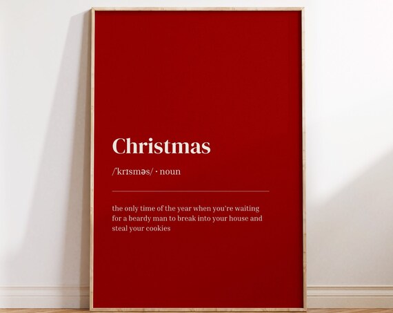 Trendy Christmas Definition Print Cute Holiday Decor Funny Christmas Definition Print Santa Print Holiday Art Print Instant