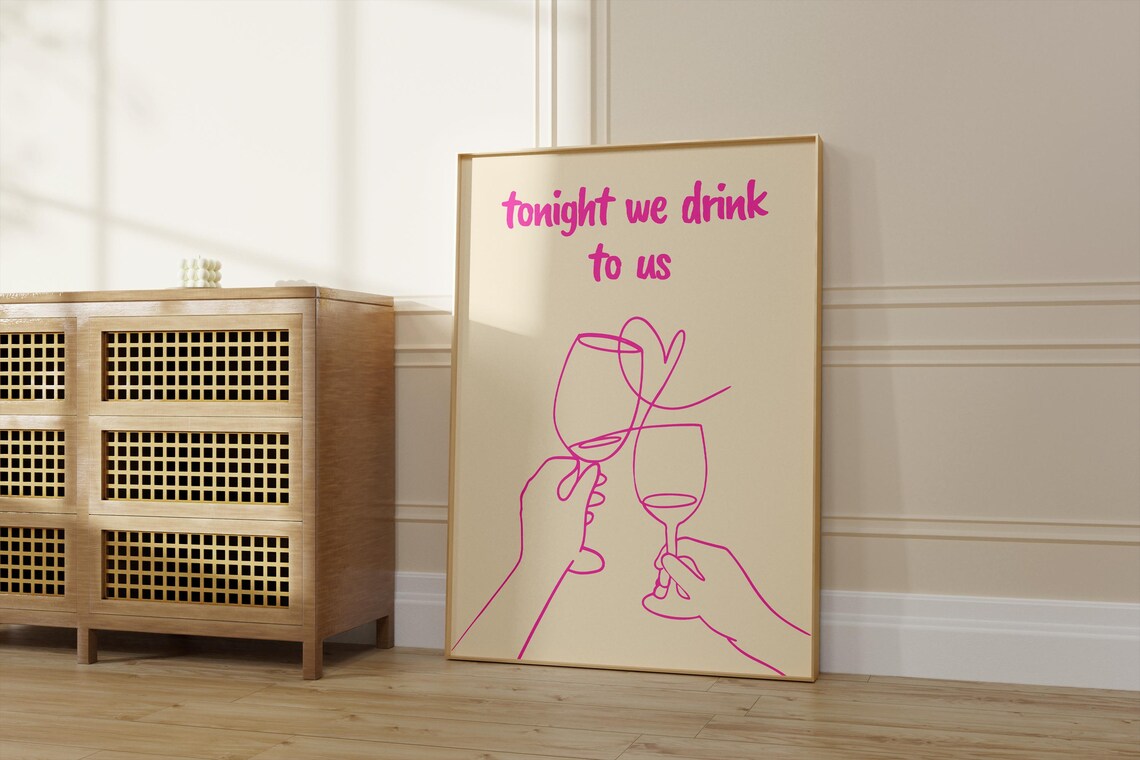 Tonight We Drink to Us, Minimalist Valentine Art Print - Image 5