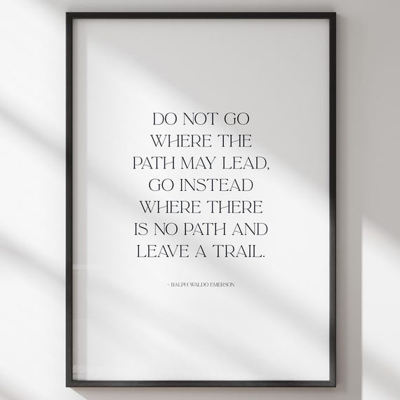 Leave A Trail Ralph Waldo Emmerson Quote Wall Art Boho Trendy Inspirational And Motivational Poster Office Decor