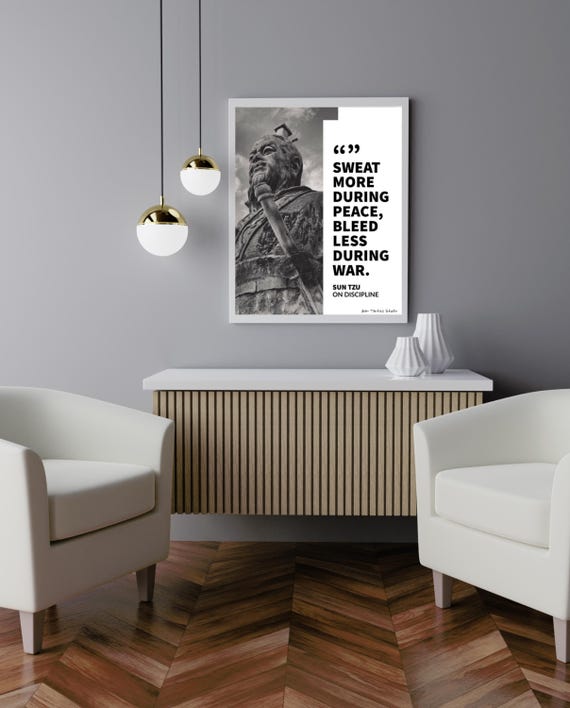 Sun Tzu Sweat More During Peace Bleed Less War Discipline Poster