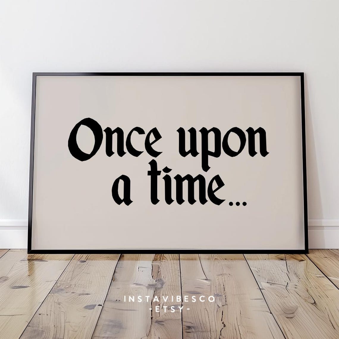 Once Upon a Time Fairy Tale Quote Poster Horizontal Kids Room Wall Art