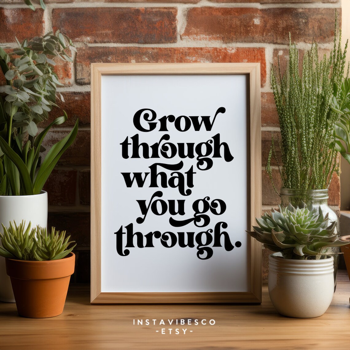 Grow Through What You Go Through Black Script Inspirational Quote Poster - Image 3