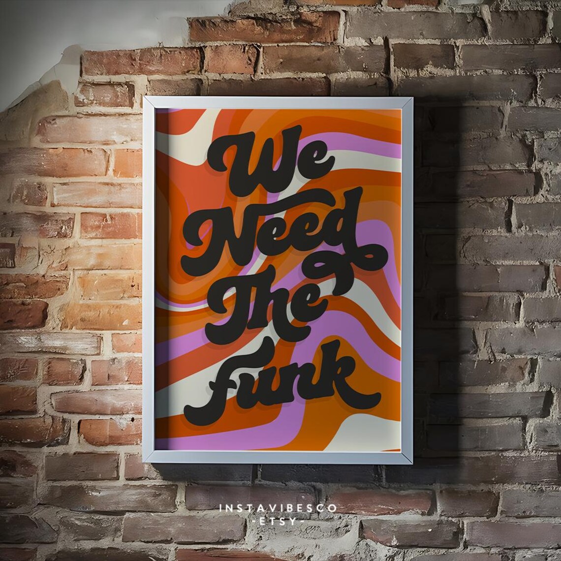 We Need The Funk Retro Script 70s Orange Pink Swirl Quote Poster - Image 3