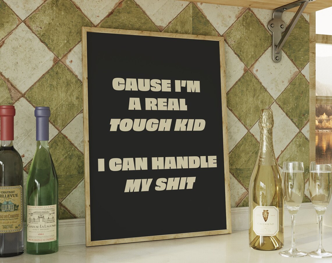 Real Tough Kid Taylor Swift Lyric Bold Black Typography Art Poster
