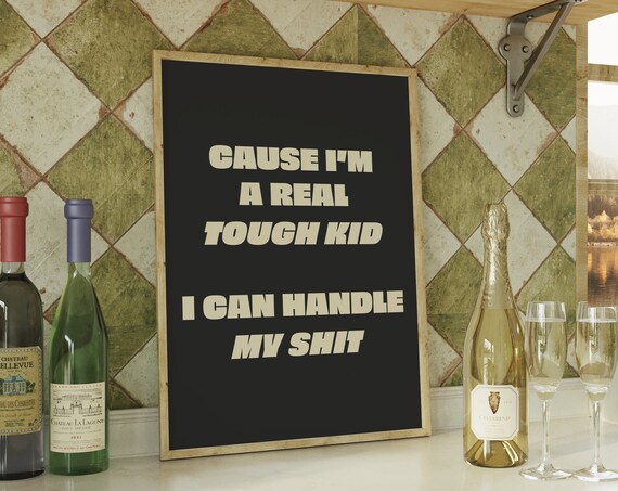 Real Tough Kid Taylor Swift Lyric Bold Black Typography Art Poster