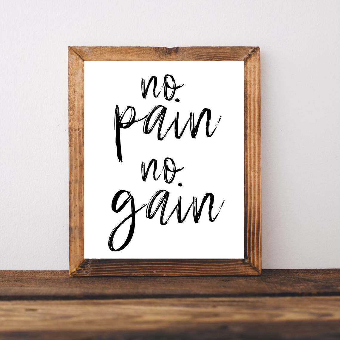 No Pain Gain Gym Motivational Quote Art Print