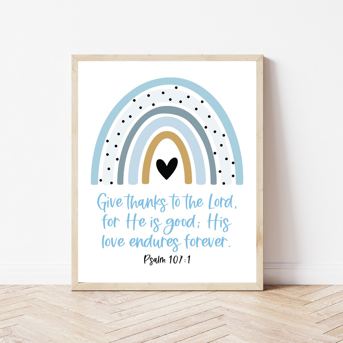 Psalm 107 Give Thanks To The Lord Blue Rainbow Nursery Christian Art Poster