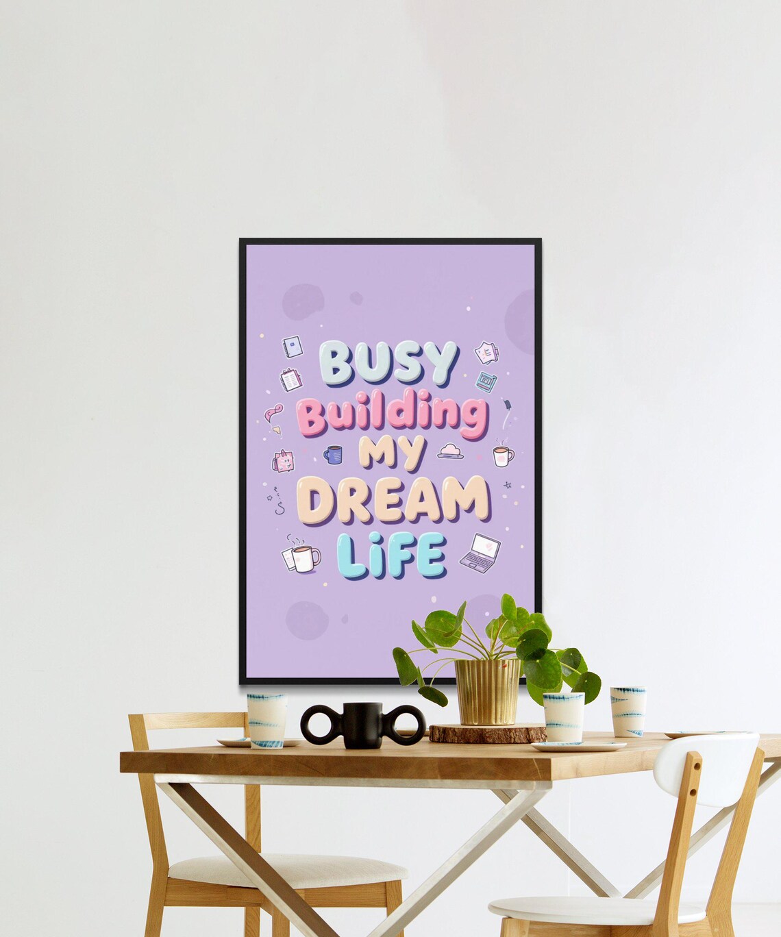 Busy Building My Dream Life Purple Bubble Letter Goal Setter Quote Poster - Image 2