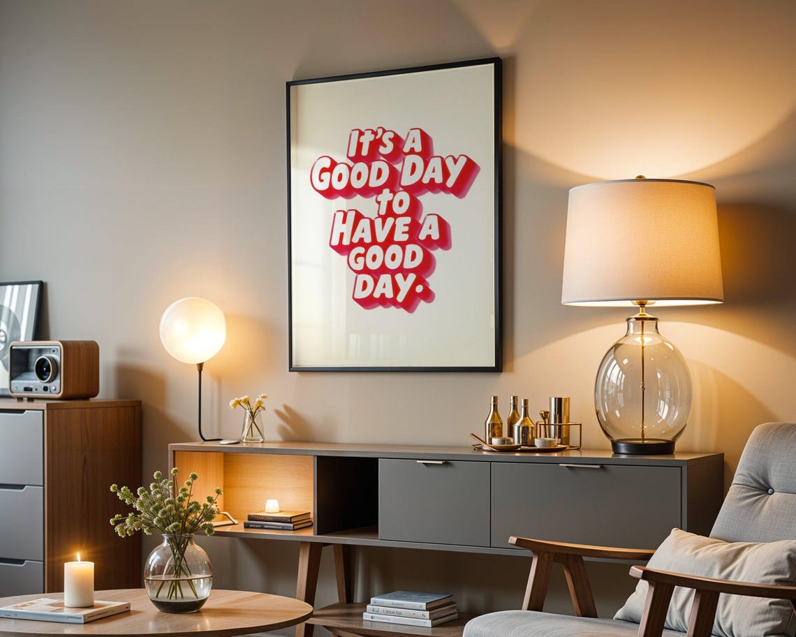 Its a Good Day to Have a Good Day Red Retro Typography Poster - Image 3