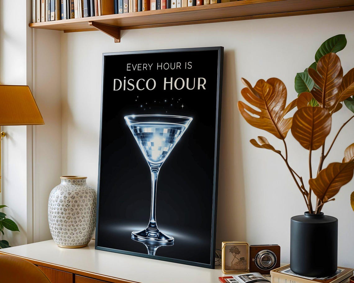 Every Hour Is Disco Hour Martini Glass Sparkle Party Sign Poster - Image 2