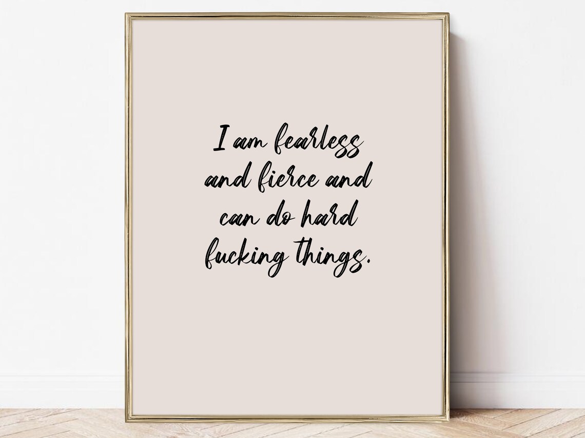 Fearless and Fierce Manifestation Quote Art Print