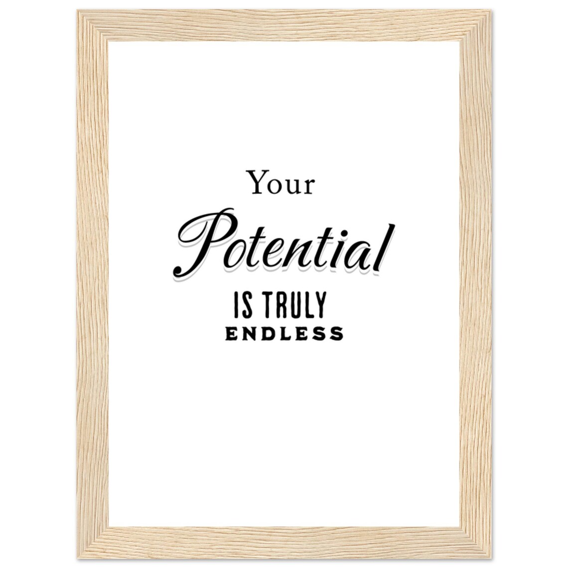 Your Potential Is Truly Endless Elegant Script Typography Poster - Image 4