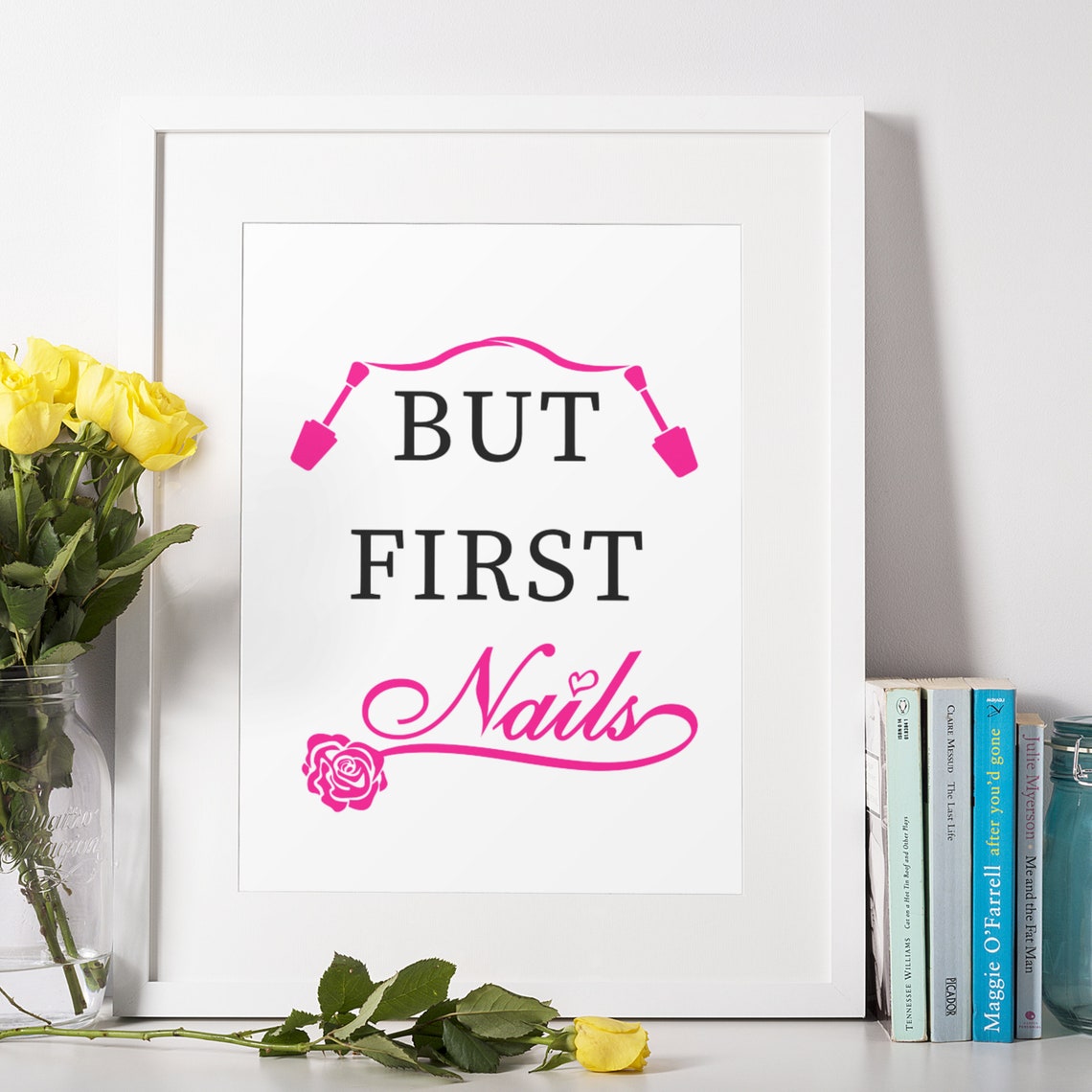 But First Nails Rose Script Pink Manicure Salon Quote Decor Poster - Image 4
