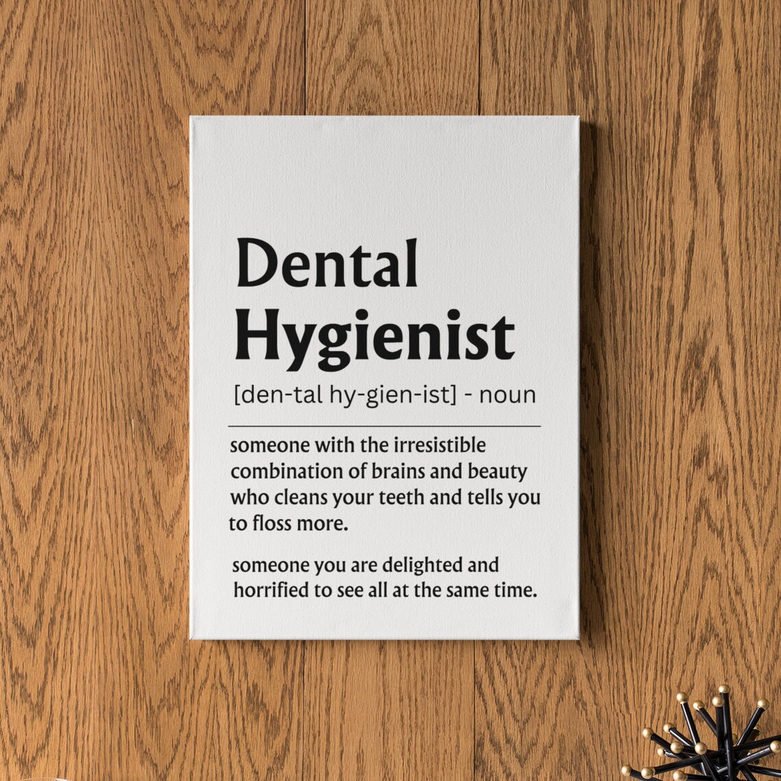 Dental Hygienist Definition Funny Quote Dental Office Poster - Image 5