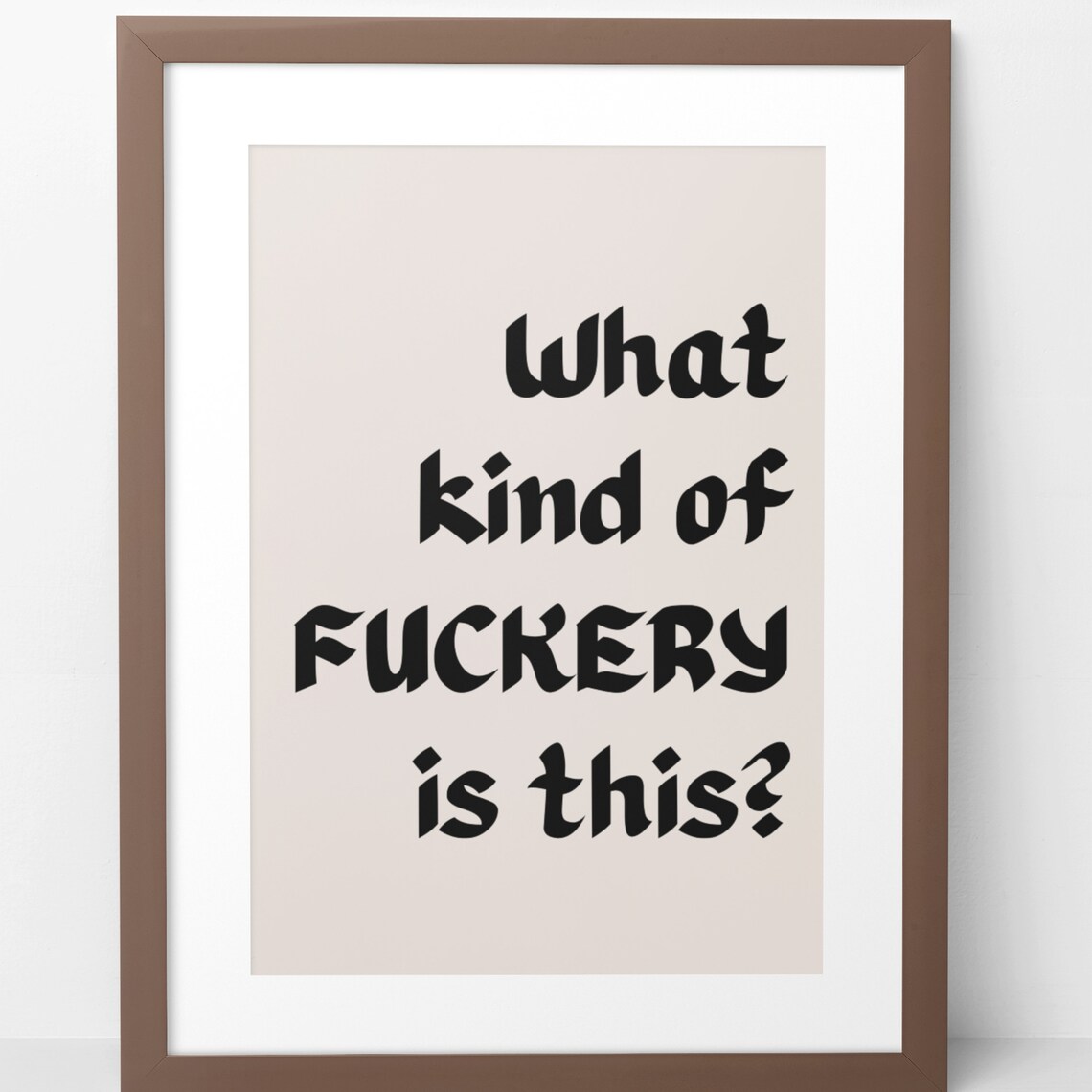 What Kind of Fuckery Funny Quote Office Humor Coworker Wall Poster - Image 4