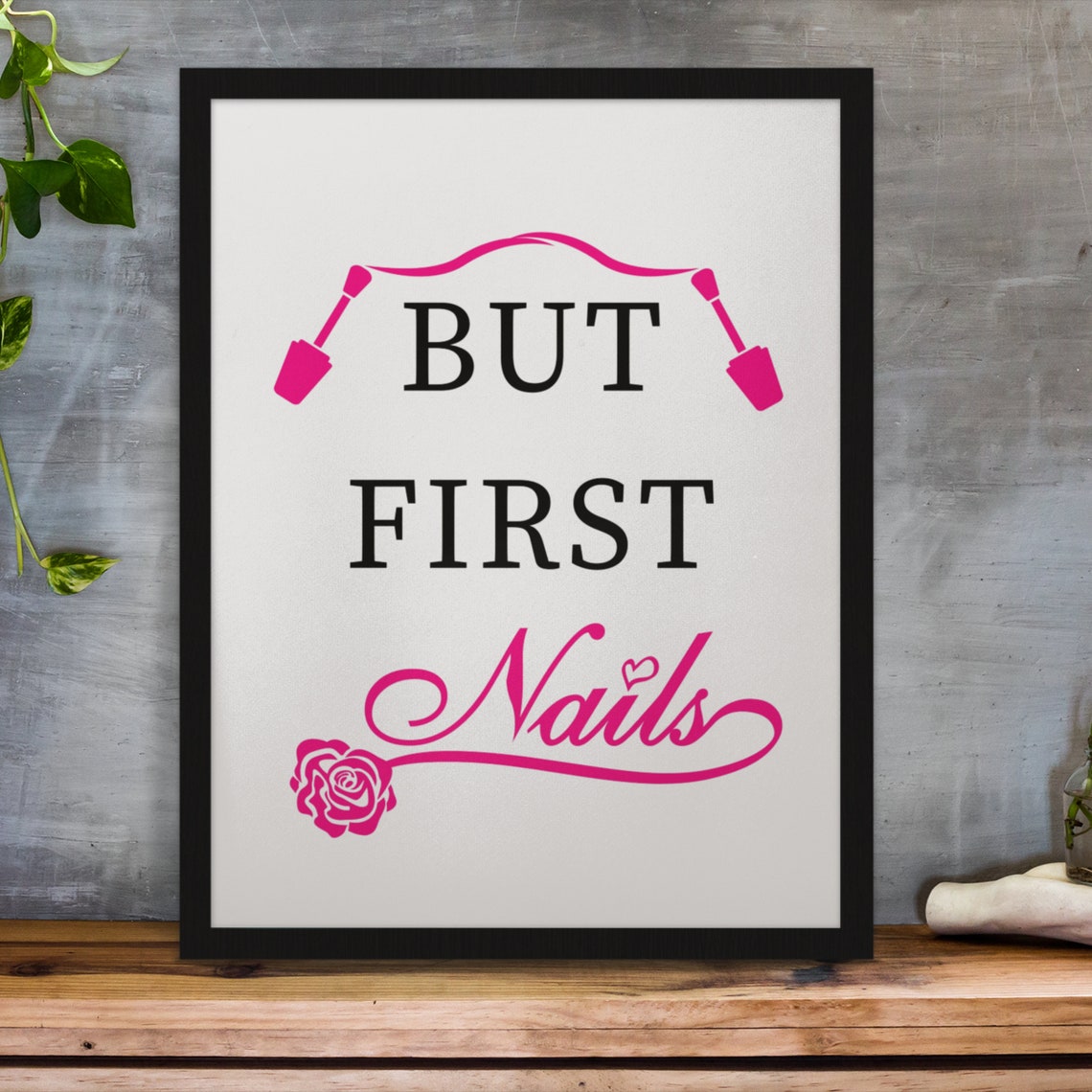 But First Nails Rose Script Pink Manicure Salon Quote Decor Poster - Image 5