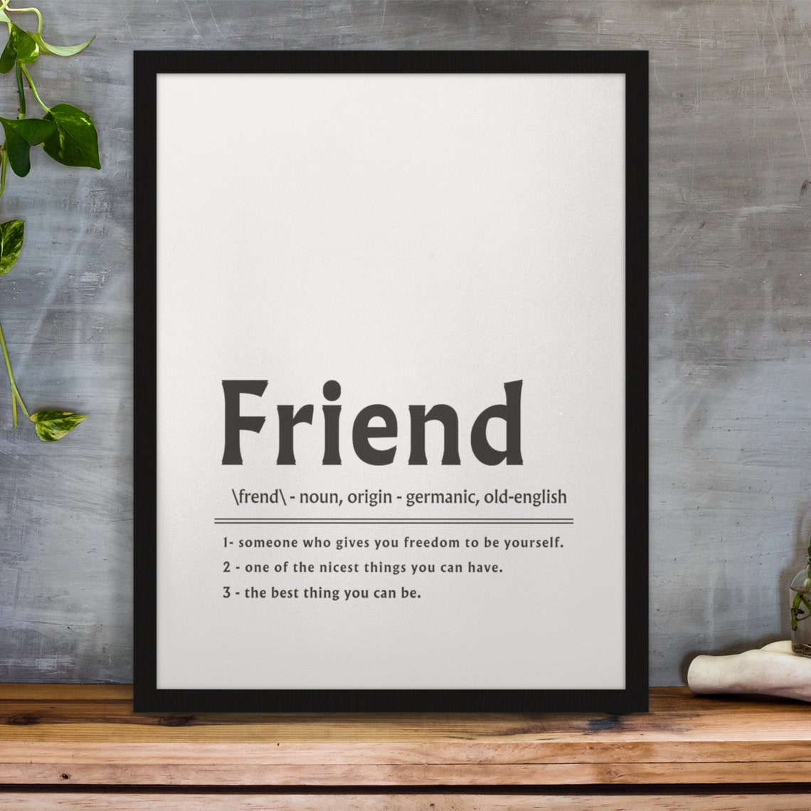 Friend Definition Freedom to Be Yourself True Friendship Poster - Image 3