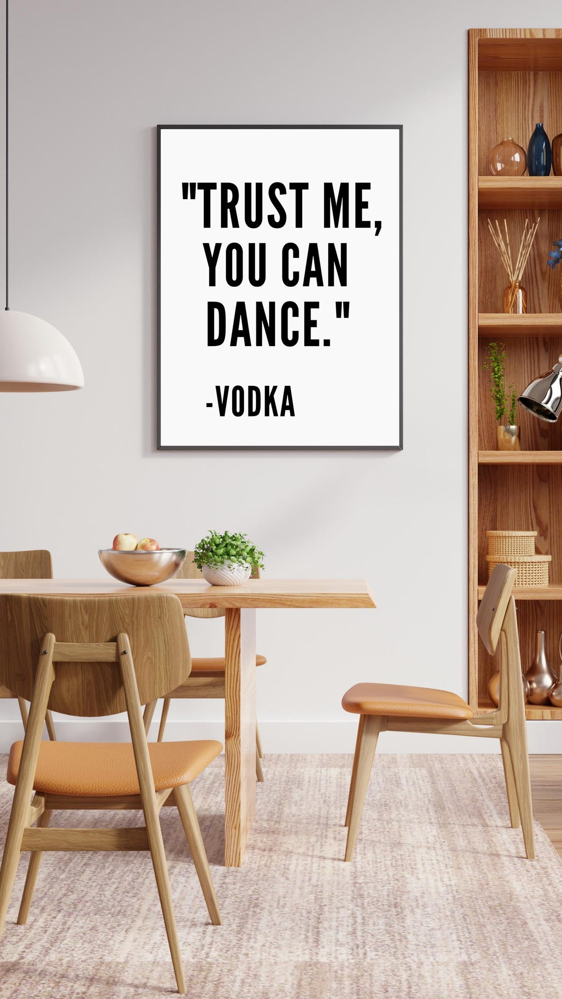 Trust Me You Can Dance Vodka Funny Home Quote Party Wall Poster - Image 4