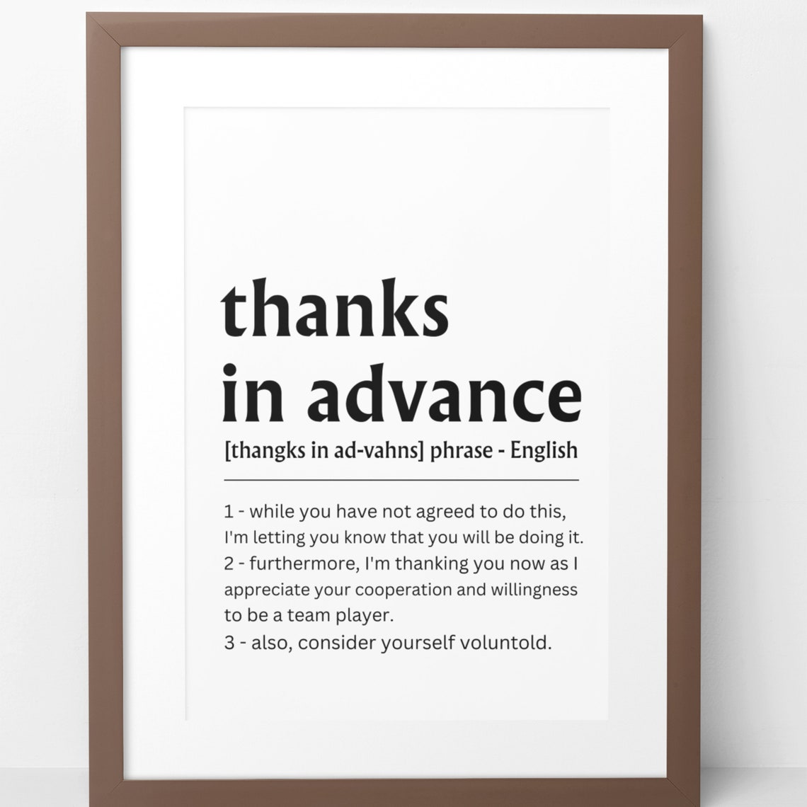 Thanks in Advance Funny Office Quote Definition Coworker Wall Poster - Image 8