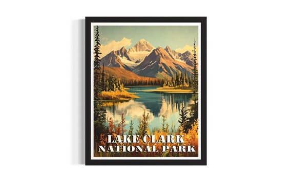Lake Clark National Park Vintage Alpine Lake Mountains Poster