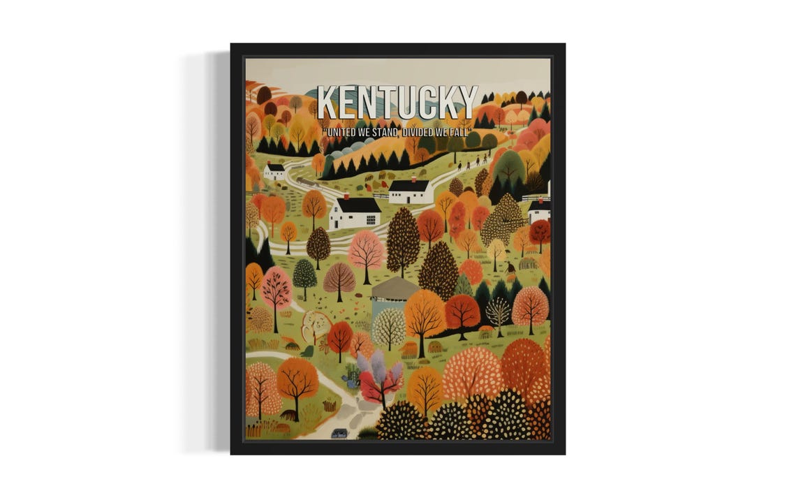 Kentucky Folk Art Landscape United We Stand Divided We Fall Poster