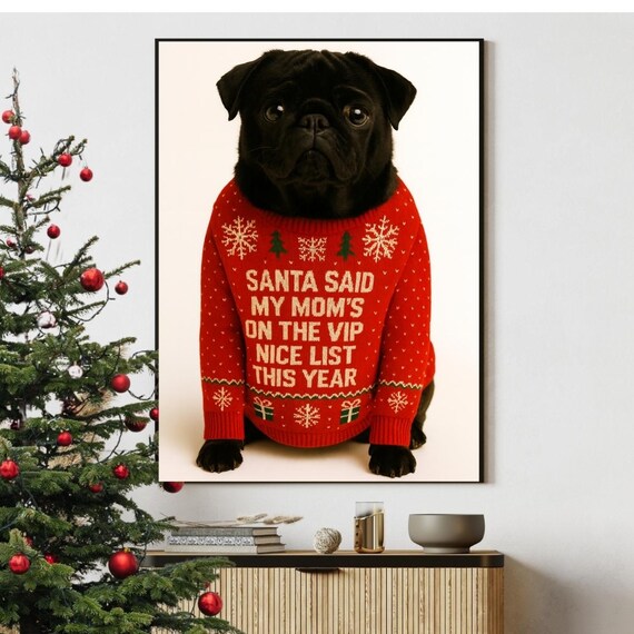 Funny Black Pug Christmas Print Dog Lover Holiday Wall Art Cute Pet Gift For Mom Or Dad Festive