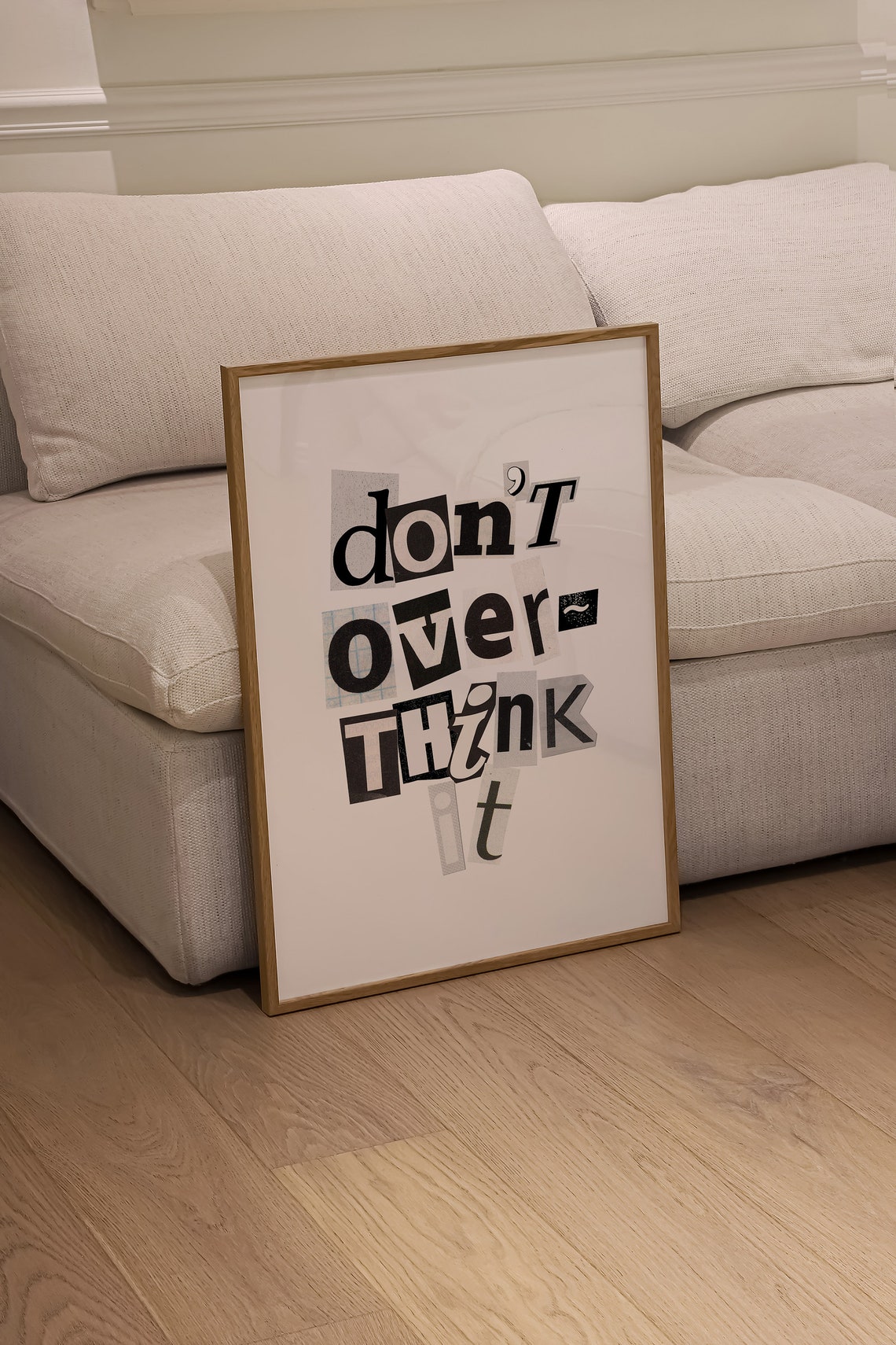 Don't Over Think It Ransom Note Style Collage Typography Quote Poster - Image 2
