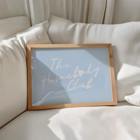 The Homebody Club Script Light Blue Cozy Night In Wall Decor Poster
