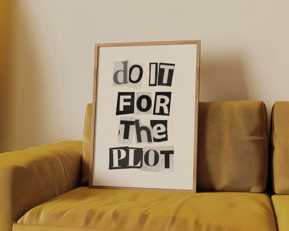 Do It For The Plot Bold Black Groovy Cutout Motivational Poster - Image 4