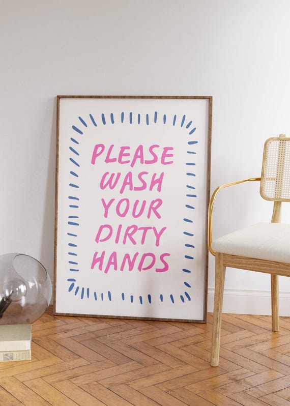 Wash Your Hands Print Funny Bathroom Cute Decor Retro Quote Minimalist Trendy Poster Pink