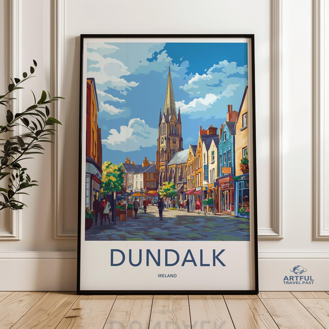 Dundalk Ireland Colorful Street Travel Poster Church Spire Art