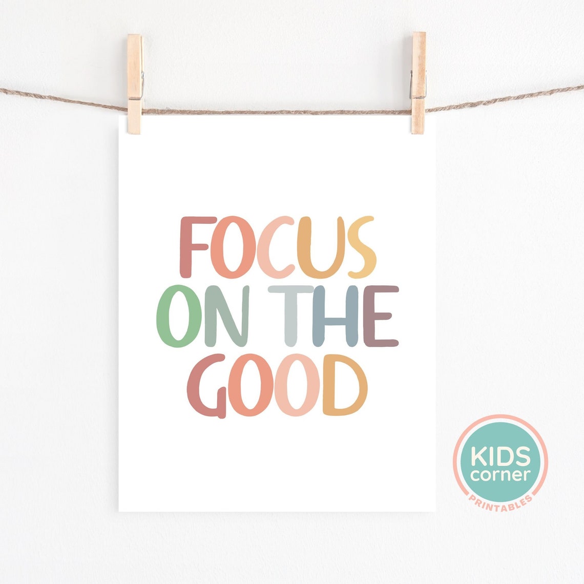 Focus On The Good Multicolor Pastel Hand Lettered Quote Poster - Image 2
